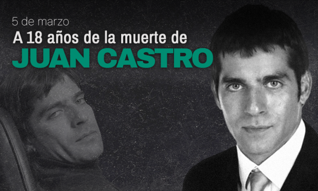 Se cumplen 18 años de la muerte de Juan Castro