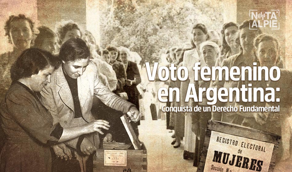 Voto Femenino en Argentina: Conquista de un Derecho Fundamental