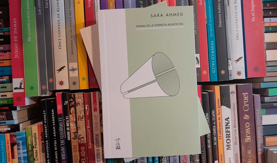 Sara Ahmed, la autora que reivindica a las feministas aguafiestas 2 Creditos Ocio casa de libros