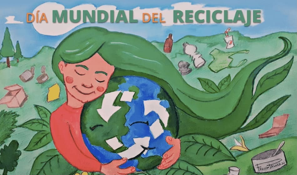 Dia mundial del reciclaje