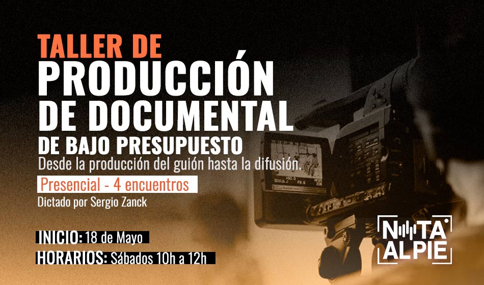 TALLER DE PRODUCCION DOCUMENTAL DT