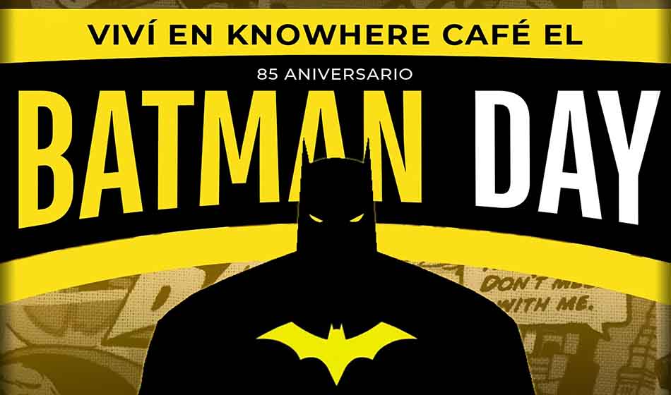 Festejos globales por los 85 años de Batman 1 Batman