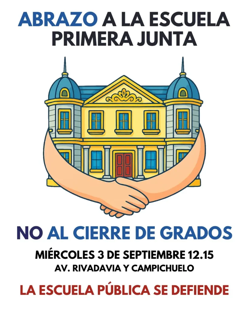 Histórico Abrazo en defensa de la Escuela Primera Junta contra el cierre de grados 1 Escuela