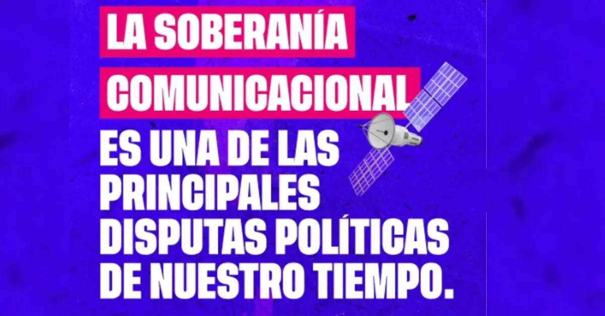 Convocan a un foro para debatir la soberanía comunicacional en la era de las plataformas digitales 1 foro